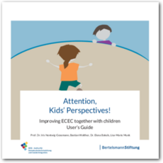Cover User’s Guide: Attention, Kids‘ Perspectives! Improving ECEC together with children